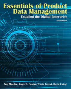 Essentials of Product Data Management: Enabling the Digital Enterprise, 2nd Edition