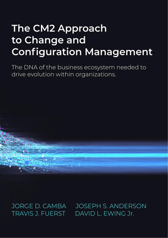 The CM2 Approach to Change and Configuration Management