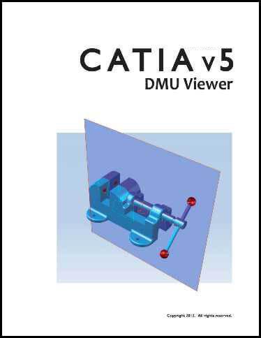 WSU: CATIA V5R21 DMU Viewer
