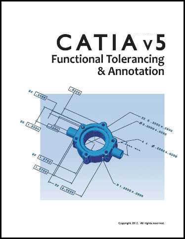 WSU: CATIA V5R21 Functional Tolerancing and Annotation
