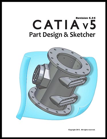 WSU: CATIA V5R25 Part Design & Sketcher