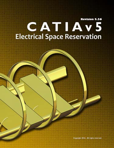 WSU: CATIA V5R26 Electrical Space Reservation