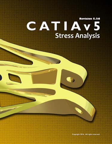 WSU: CATIA V5R26 Stress Analysis