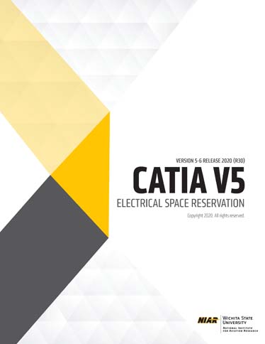 WSU: CATIA V5R30 Electrical Space Reservation