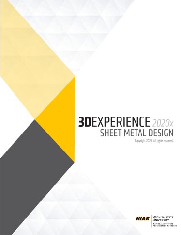 WSU: 3D EXPERIENCE 2020x - Sheet Metal Design