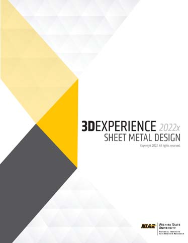 WSU: 3D EXPERIENCE 2022x - Sheet Metal Design