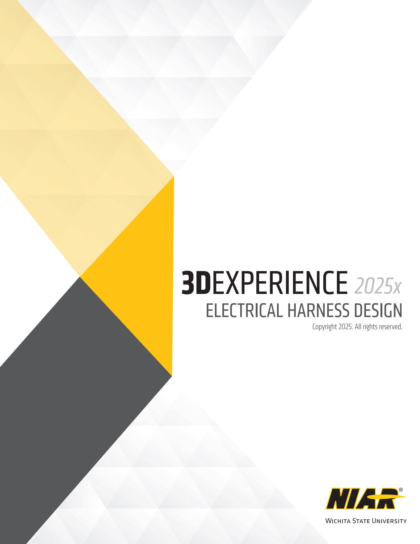 WSU: 3DEXPERIENCE 2025x - Electrical Harness Design